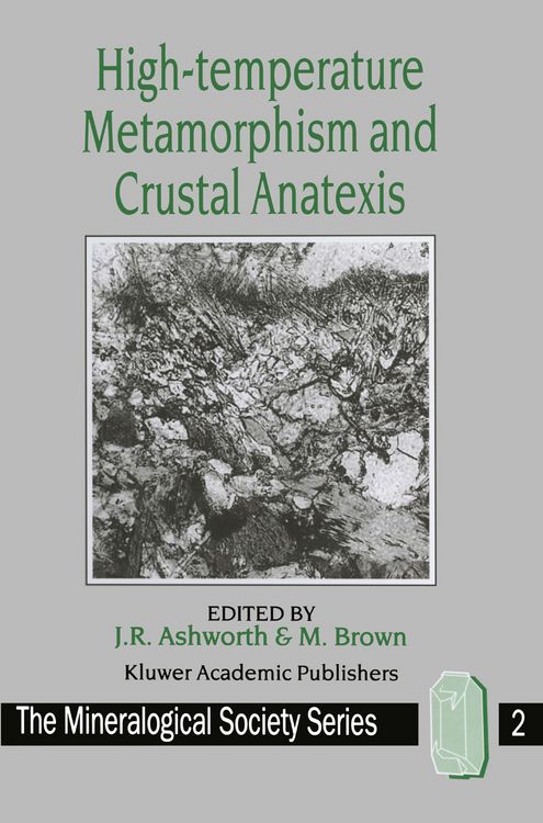 Produktbild: High-temperature Metamorphism and Crustal Anatexis