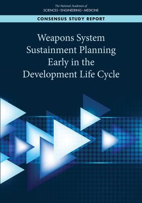 Produktbild: Weapons System Sustainment Planning Early in the Development Life Cycle