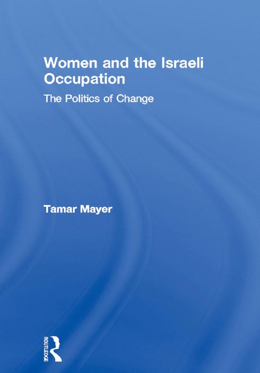 Produktbild: Women and the Israeli Occupation