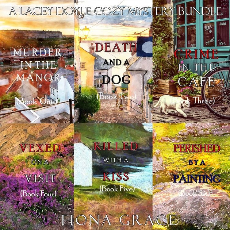 Produktbild: A Lacey Doyle Cozy Mystery Bundle: Murder in the Manor (#1), Death and a Dog (#2), Crime in the Caf&eacute; (#3), Vexed on a Visit (#4), Killed with a Kiss (#5), and Perished by a Painting (#6)