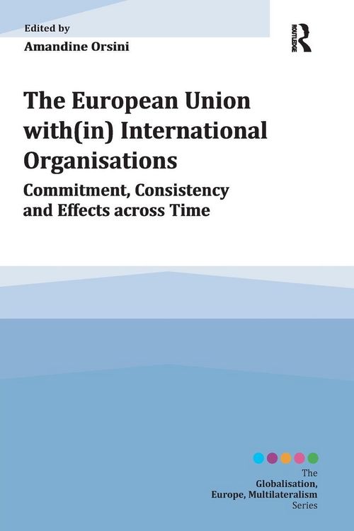 Produktbild: The European Union with(in) International Organisations