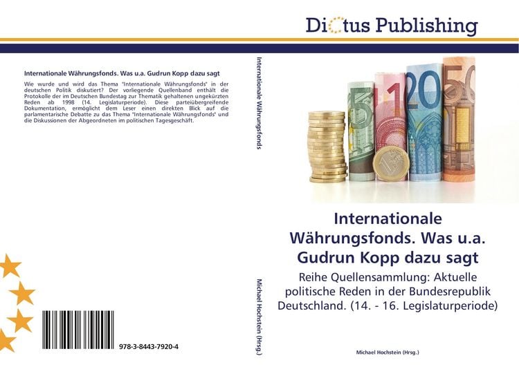 Produktbild: Internationale W&auml;hrungsfonds. Was u.a. Gudrun Kopp dazu sagt