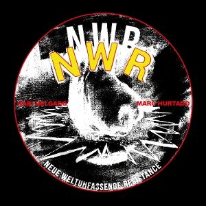 Produktbild: Neue Weltumfassende Resistance (2LP)