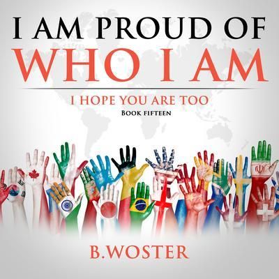 Produktbild: I Am Proud of Who I Am