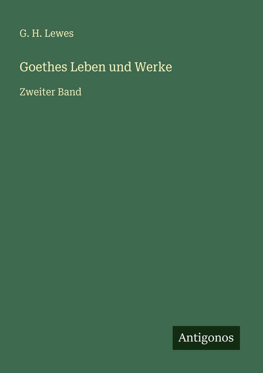 Produktbild: Goethes Leben und Werke