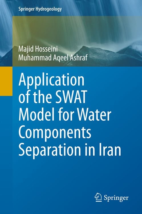 Produktbild: Application of the SWAT Model for Water Components Separation in Iran