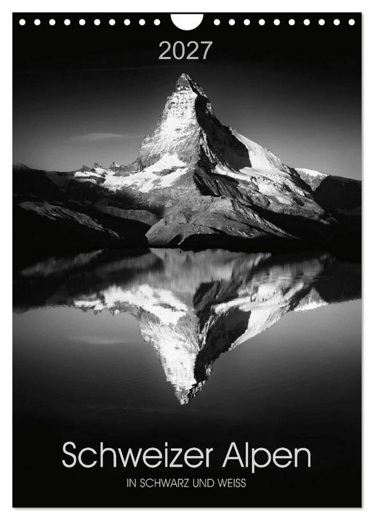 Produktbild: SCHWEIZER ALPEN in Schwarz und Wei&szlig; (Wandkalender 2027 DIN A4 hoch), CALVENDO Monatskalender