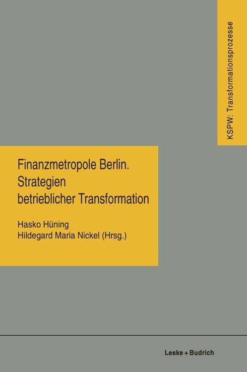 Produktbild: Finanzmetropole Berlin Strategien Betrieblicher Transformation