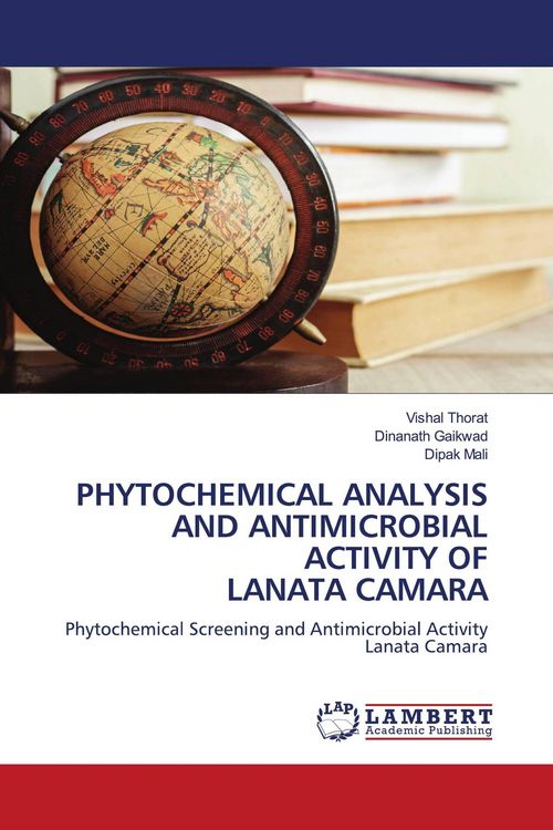 Produktbild: Phytochemical Analysis and Antimicrobial Activity Of Lanata Camara