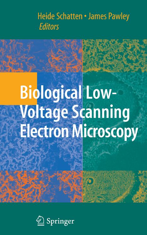 Produktbild: Biological Low-Voltage Scanning Electron Microscopy