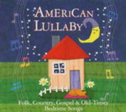 Produktbild: American Lullaby-Folk,Country,Gospel&Bedtime Songs