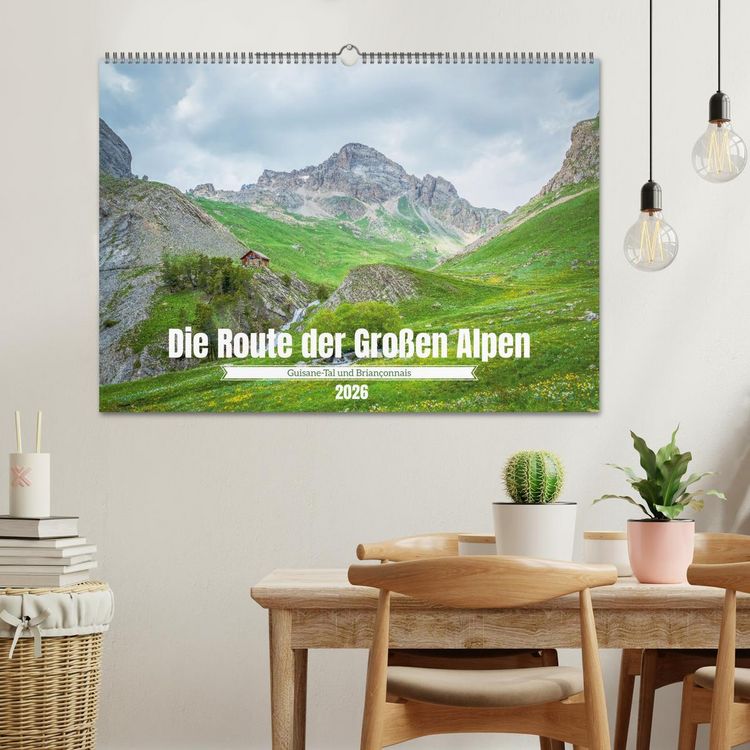 Produktbild: Die Route der Gro&szlig;en Alpen - Das Guisane-Tal und Brian&ccedil;onnais (Wandkalender 2026 DIN A2 quer), CALVENDO Monatskalender
