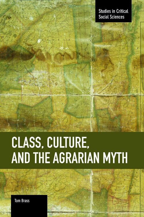 Produktbild: Class, Culture, and the Agrarian Myth