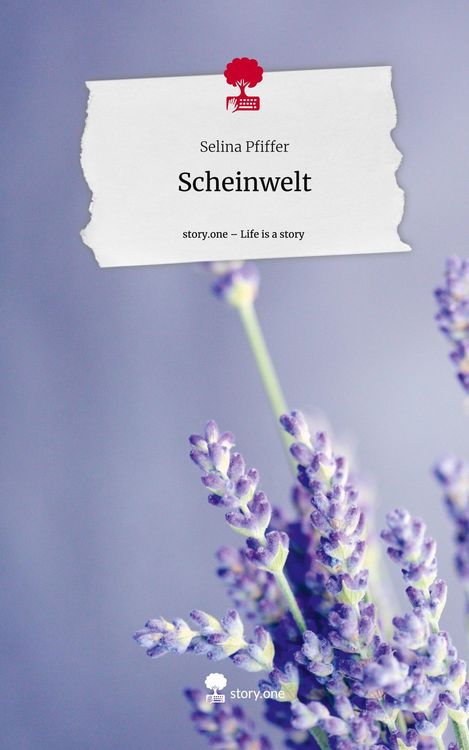 Produktbild: Scheinwelt. Life is a Story - story.one