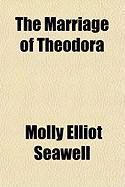 Produktbild: The Marriage of Theodora