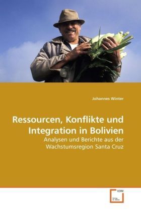 Produktbild: Winter, J: Ressourcen, Konflikte und Integration in Bolivien