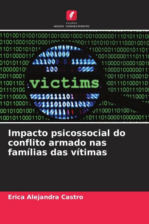 Produktbild: Impacto psicossocial do conflito armado nas fam&iacute;lias das v&iacute;timas