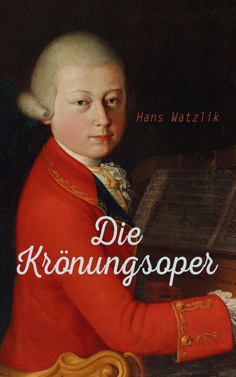 Produktbild: Die Kr&ouml;nungsoper