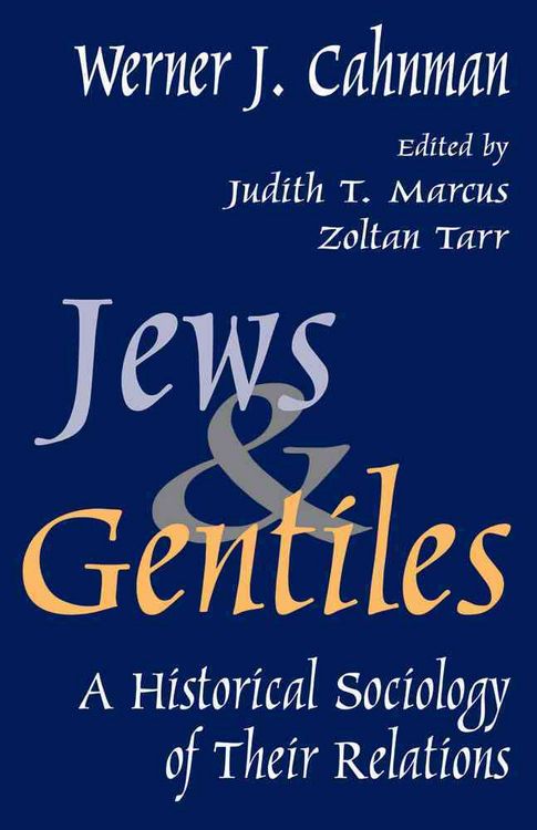 Produktbild: Cahnman, W: Jews and Gentiles