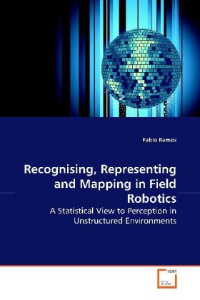 Produktbild: Ramos, F: Recognising, Representing and Mapping in Field Rob