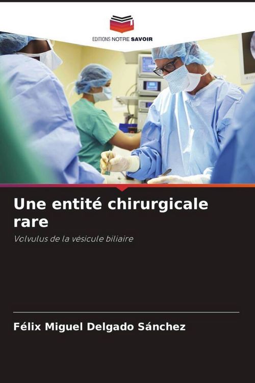 Produktbild: Une entit&eacute; chirurgicale rare