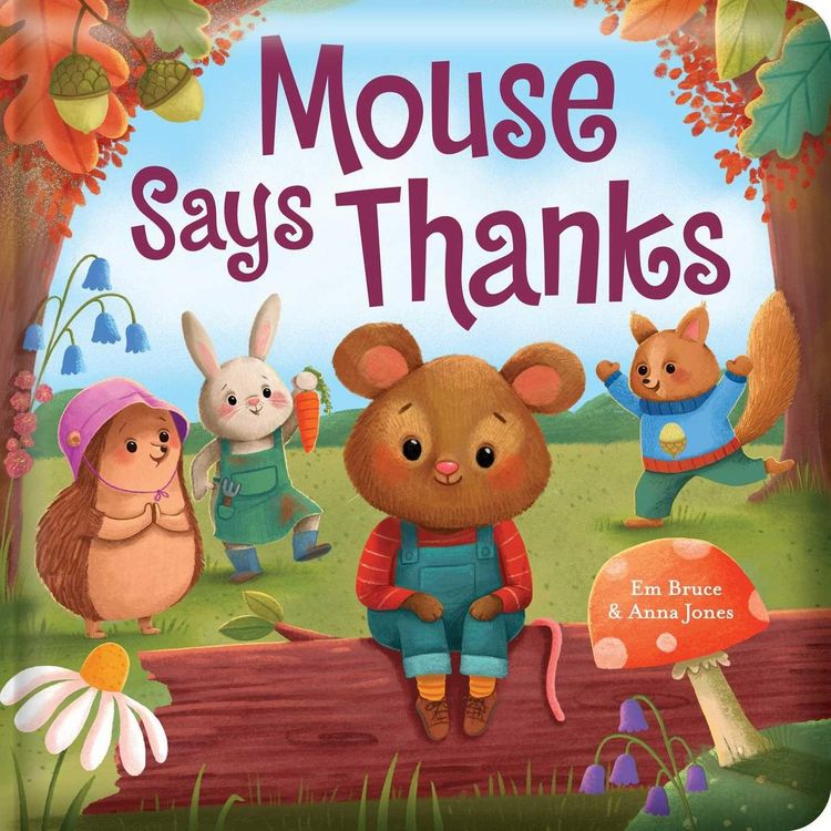 Produktbild: Mouse Says Thanks: Padded Board Book
