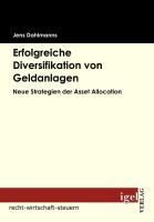 Produktbild: Erfolgreiche Diversifikation von Geldanlagen