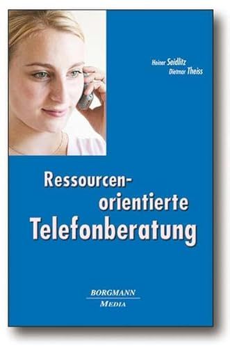 Produktbild: Seidlitz H: Ressourcenorientierte Telefonberatung - Ein Lehr- und Lernbuch