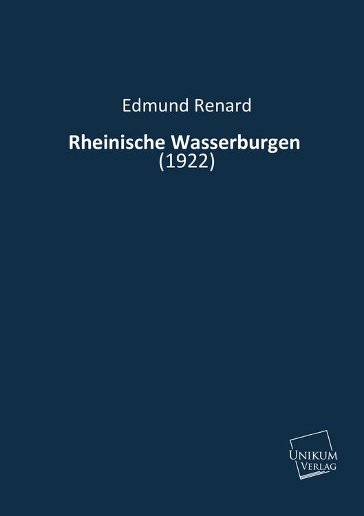 Produktbild: Renard, E: Rheinische Wasserburgen