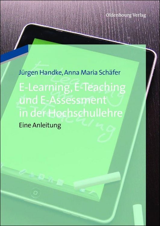 Produktbild: E-Learning, E-Teaching und E-Assessment in der Hochschullehre