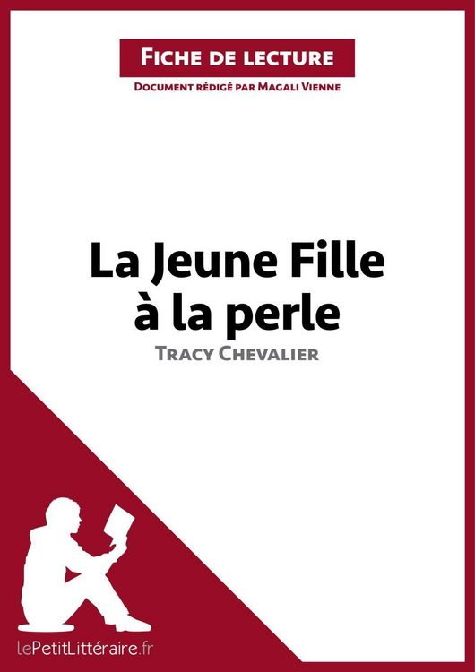 Produktbild: La Jeune Fille &agrave; la perle de Tracy Chevalier (Fiche de lecture)
