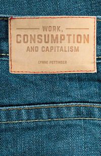 Produktbild: Work, Consumption and Capitalism