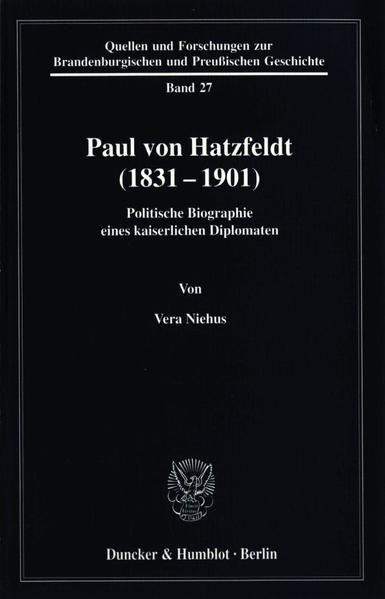 Produktbild: Paul von Hatzfeldt (1831&ndash;1901).