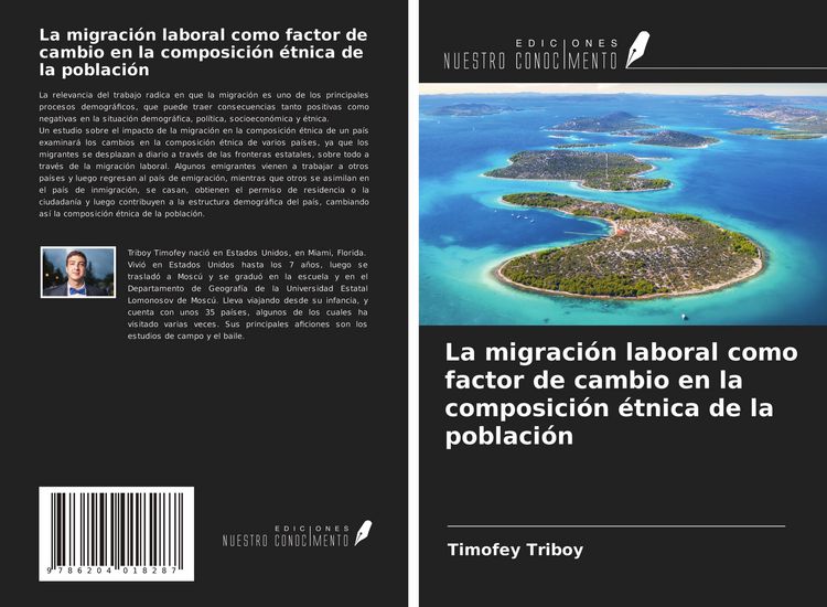 Produktbild: La migraci&oacute;n laboral como factor de cambio en la composici&oacute;n &eacute;tnica de la poblaci&oacute;n