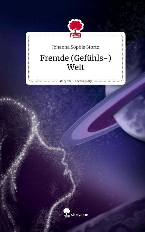 Produktbild: Fremde (Gef&uuml;hls-) Welt. Life is a Story - story.one