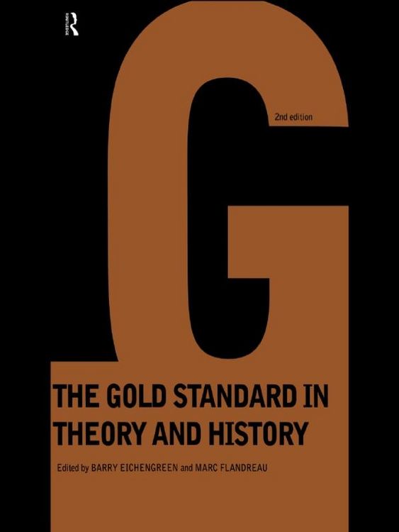 Produktbild: Gold Standard In Theory & History