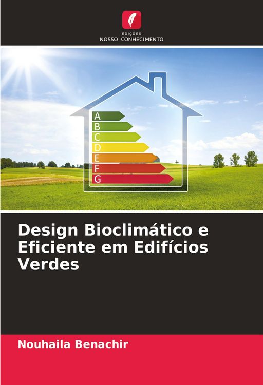 Produktbild: Design Bioclim&aacute;tico e Eficiente em Edif&iacute;cios Verdes