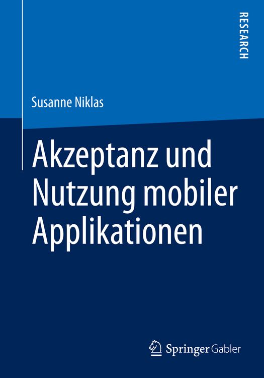 Produktbild: Akzeptanz und Nutzung mobiler Applikationen