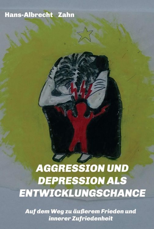 Produktbild: Aggression und Depression als Entwicklungschance