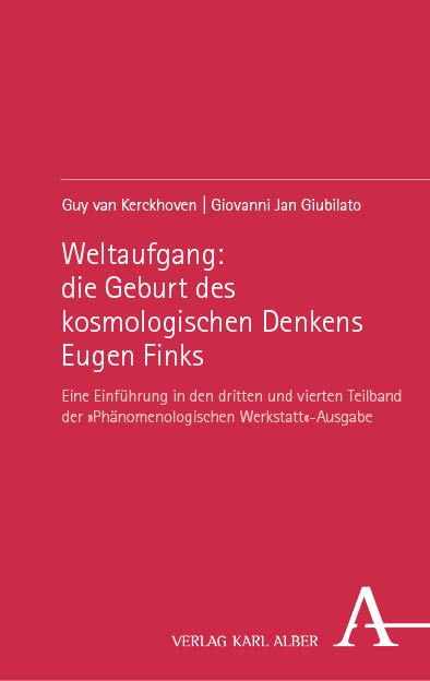 Produktbild: Weltaufgang: die Geburt des kosmologischen Denkens Eugen Finks