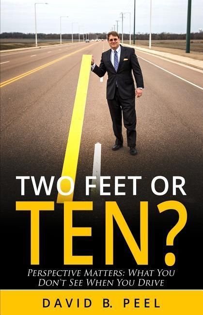 Produktbild: Two Feet or Ten?: Perspective Matters: What You Don't See When You Drive