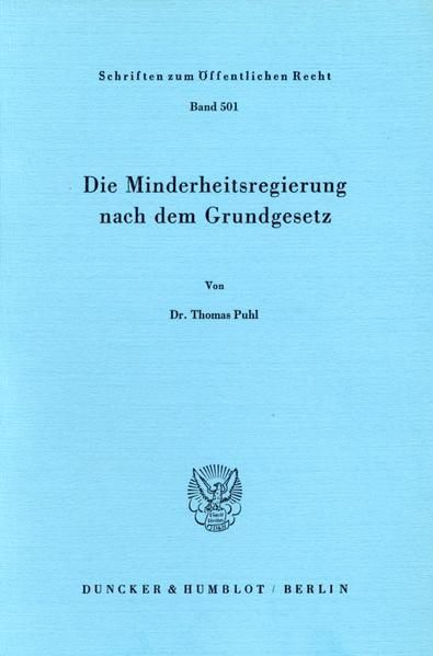 Produktbild: Die Minderheitsregierung nach dem Grundgesetz.