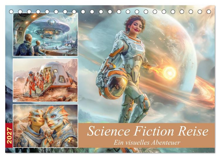 Produktbild: Science Fiction Reise - Ein visuelles Abenteuer (Tischkalender 2027 DIN A5 quer), CALVENDO Monatskalender