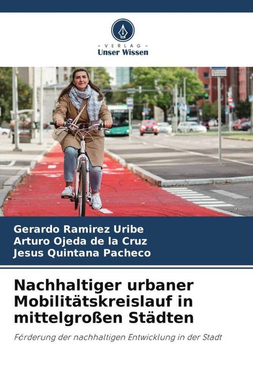 Produktbild: Nachhaltiger urbaner Mobilit&auml;tskreislauf in mittelgro&szlig;en St&auml;dten