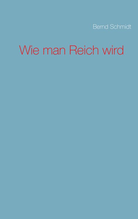 Produktbild: Wie man Reich wird