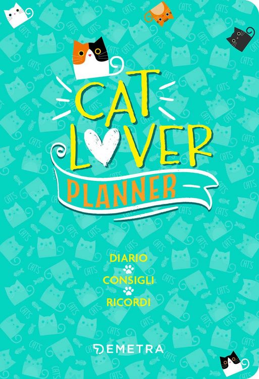 Produktbild: Cat lover. Planner. Diario. Consigli. Ricordi