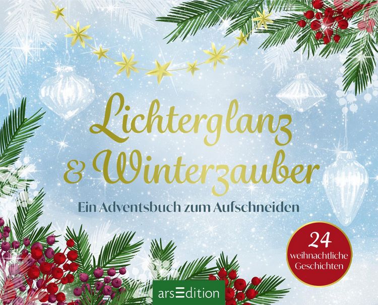 Produktbild: Lichterglanz & Winterzauber &ndash; 24 weihnachtliche Geschichten