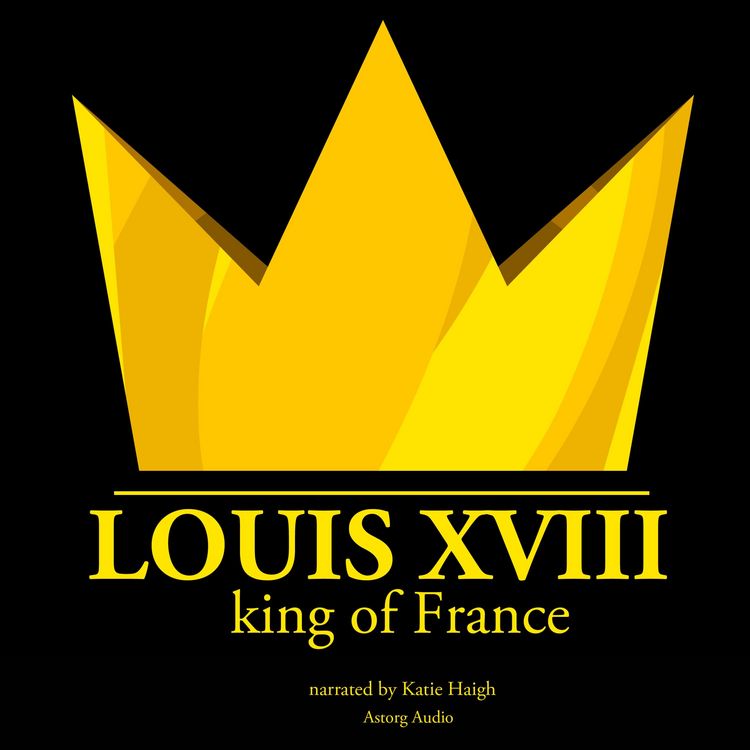 Produktbild: Louis XVIII, King of France