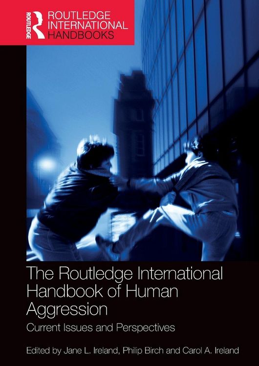 Produktbild: The Routledge International Handbook of Human Aggression