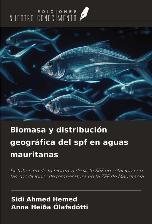 Produktbild: Biomasa y distribuci&oacute;n geogr&aacute;fica del spf en aguas mauritanas